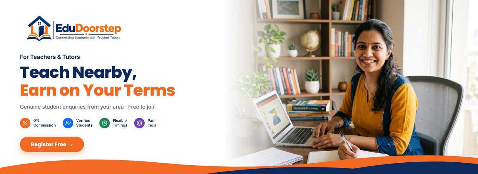 Teach nearby and earn on your terms — register free as a tutor on EduDoorstep